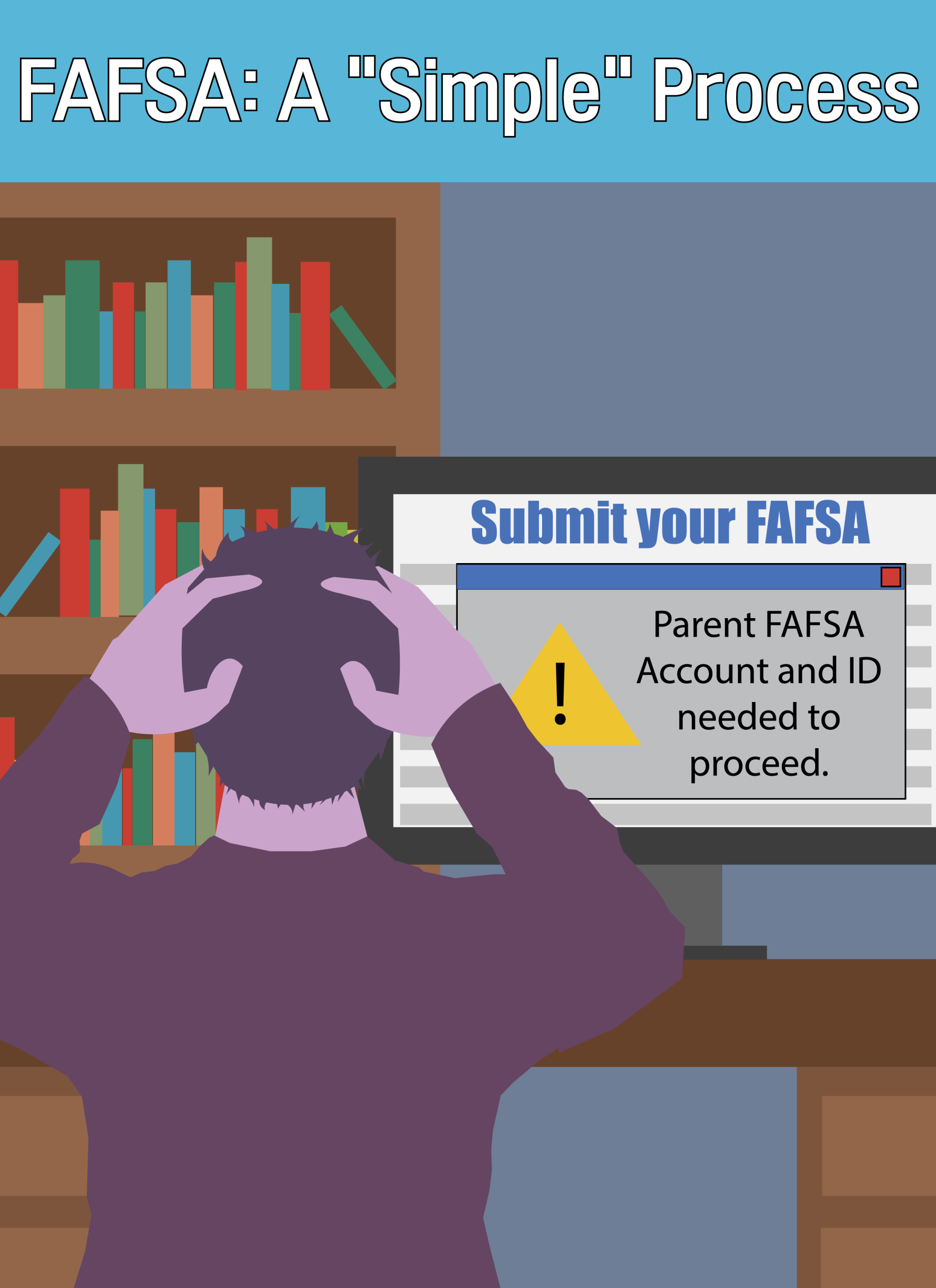 FAFSA Simplification Act Creates Problems For Students Seeking Federal ...