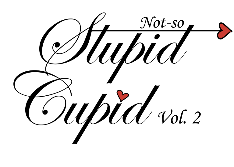 Not so stupid cupid volume 2